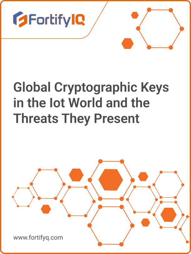 FortifyIQ document cover about cryptographic keys security threats in Internet of Things networks and devices